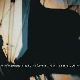 Album cover of A Man of No Fortune, and with a Name to Come