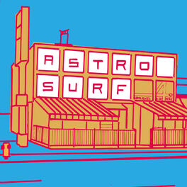 Album cover of Astrosurf