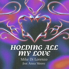 Album cover of Holding All My Love