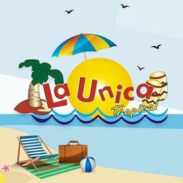 Album cover of La Unica Tropical