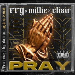 Album cover of Pray (feat. Elixir & Millie)