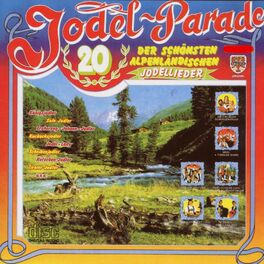 Album cover of Jodel Parade - 20 der schönsten alpenländischen Jodellieder