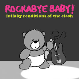 Album cover of Lullaby Renditions of the Clash