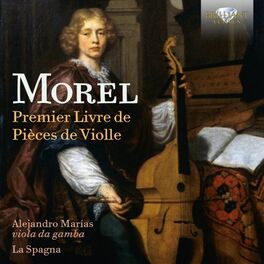 Album cover of Morel: Premier Livre de pièces de violle