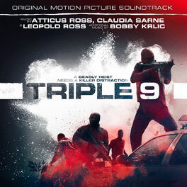 Album cover of Triple 9 (Original Motion Picture Soundtrack)
