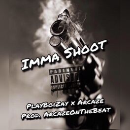 Album cover of Imma Shoot