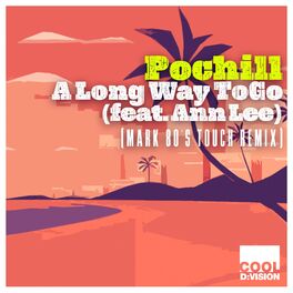 Album cover of A Long Way to Go (feat. Ann Lee) (Mark 80's Touch Remix)