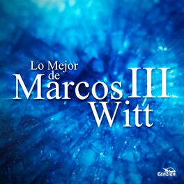 Album cover of Lo Mejor de Marcos Witt III