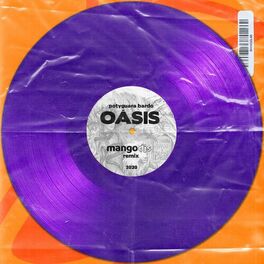 Album cover of Oasis (MangoDJs Remix)