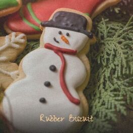 Album cover of Rubber Biscuit