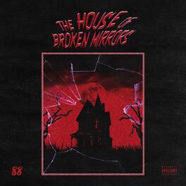 Album cover of The House of Broken Mirrors