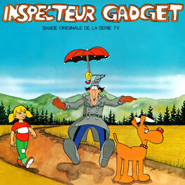 Album cover of L'inspecteur Gadget (Bande originale de la TV)