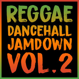 Album cover of Reggae Dancehall Jamdown, Vol. 2