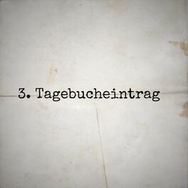 Album cover of 3. Tagebucheintrag