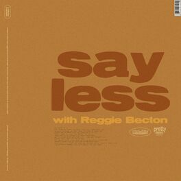 Album cover of say less (with Reggie Becton)