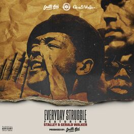Album cover of Everyday Struggle (feat. Stalley & Gerald Walker)