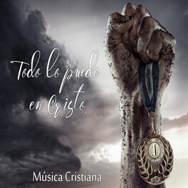 Album cover of Todo Lo Puedo En Cristo