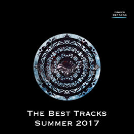 Album cover of The Best Tracks of Summer 2017