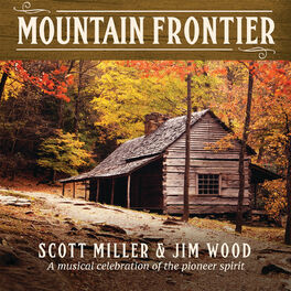 Album cover of Mountain Frontier: A Musical Celebration Of The Pioneer Spirit