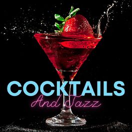 Album cover of Cocktails and Jazz