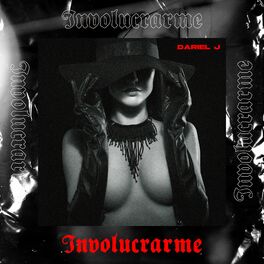 Album cover of Involucrarme