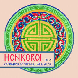 Album cover of Honkoroi, Vol. 2: Compilation of Siberian World Music