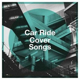 Album cover of Car Ride Cover Songs