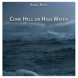 Album cover of Come Hell or High Water EP