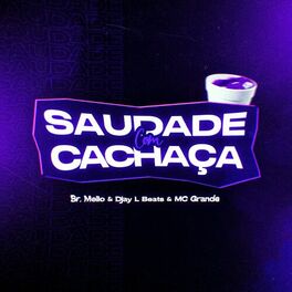 Album cover of Saudade Com Cachaça (Remix)
