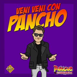 Album cover of Veni Con Pancho