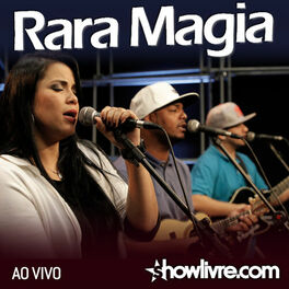 Album cover of Rara Magia no #ShowlivreDay+ (Ao Vivo)
