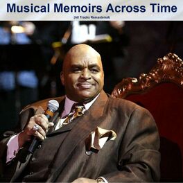 Album cover of Musical Memoirs Across Time (All Tracks Remastered)
