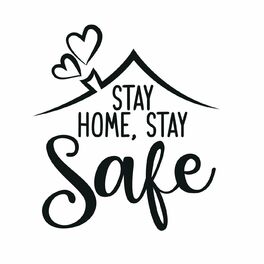 Album cover of Stay Home Stay Safe