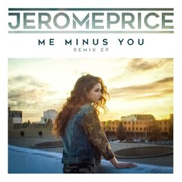 Album cover of Me Minus You (Remixes)