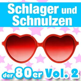 Album cover of Schlager und Schnulzen der 80er: Vol. 2