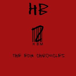 Album cover of HBM 2: The EDM Chronicles