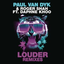 Album cover of Louder (feat. Daphne Khoo) (Remixes)