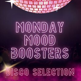 Album cover of Monday Mood Boosters: Disco Selection