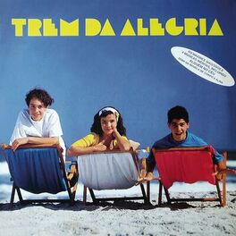Album cover of Trem da Alegria