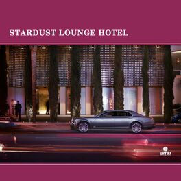 Album cover of Stardust Lounge Hotel