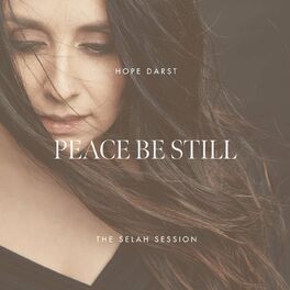 Album cover of Peace Be Still (The Selah Session)