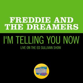 Album cover of I'm Telling You Now (Live On The Ed Sullivan Show, April 25, 1965)