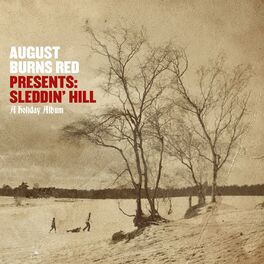 Album cover of August Burns Red Presents: Sleddin' Hill, A Holiday Album