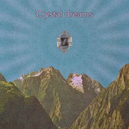 Album cover of crystal dreams