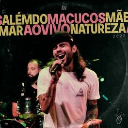 Album cover of Além do Mar / Mãe Natureza (Ao Vivo)