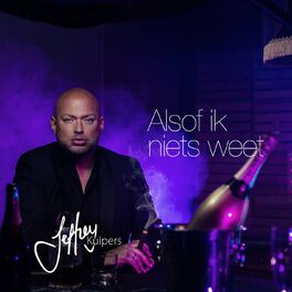 Album cover of Alsof Ik Niets Weet