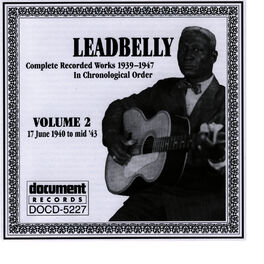 Album cover of Leadbelly Vol. 2 1940-1943