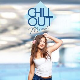 Album cover of Chill Out - Mood