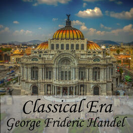 Album cover of Classical Era: George Frideric Handel