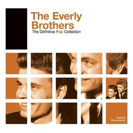 Album cover of Definitive Pop: The Everly Brothers